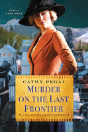 Murder On The Last Frontier - Preview
