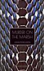 Murder On The Marsh - Preview