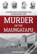 Murder On The Maungatapu