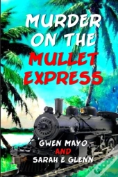 Murder On The Mullet Express