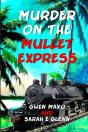 Murder On The Mullet Express - Preview
