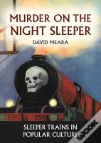 Murder On The Night Sleeper