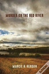 Murder On The Red River