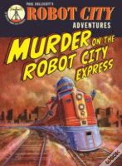 Capa do artigo Murder On The Robot City Express 4