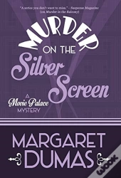 Murder On The Silver Screen
