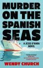 Murder On The Spanish Seas - Preview