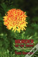 Murder On The Tropic (A Hugh Rennert Mystery)