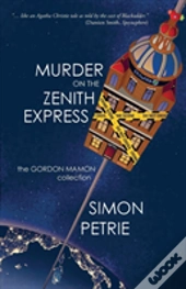 Murder On The Zenith Express