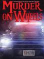 Murder On Wheels - Preview