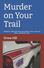 Murder On Your Trail - Preview