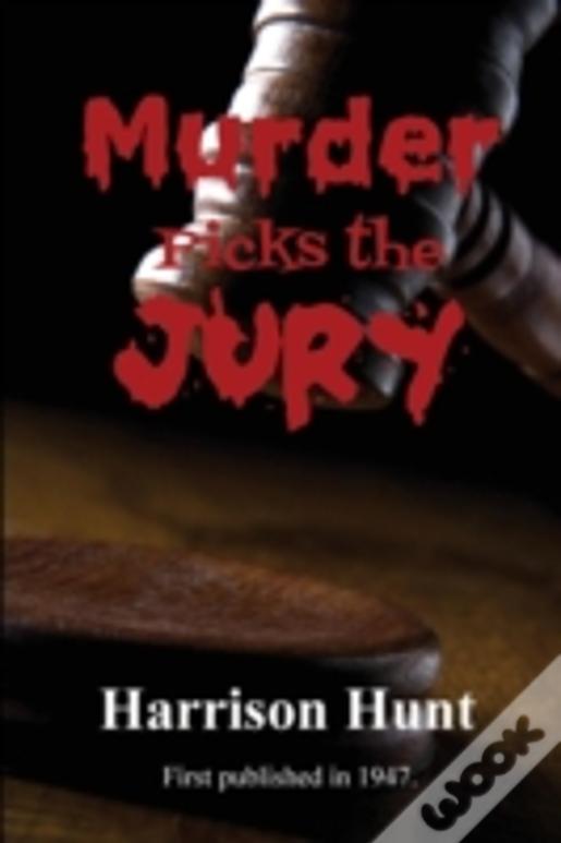 Murder Picks The Jury