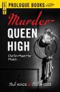 Murder Queen High - Preview