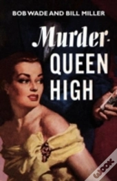 Murder - Queen High