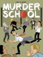 Murder School - Preview