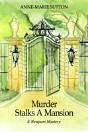 Murder Stalks A Mansion - Preview