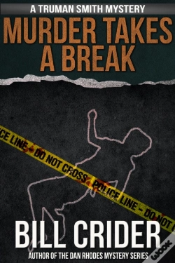 Capa do artigo Murder Takes A Break - A Truman Smith Mystery