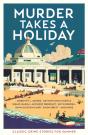 Murder Takes A Holiday - Preview