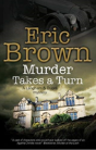 Murder Takes A Turn - Preview