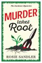Murder Takes Root - Preview