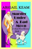 Murder Under A Bad Moon