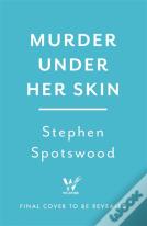 Murder Under Her Skin