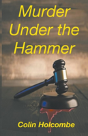 Murder Under The Hammer - Preview