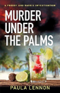 Murder Under The Palms - Preview