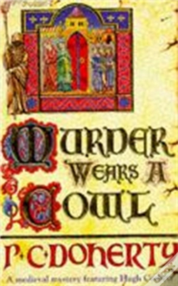Capa do artigo Murder Wears A Cowl (Hugh Corbett Mysteries, Book 6)