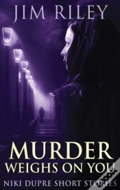 Capa do artigo Murder Weighs On You
