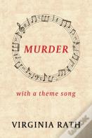 Murder With A Theme Song