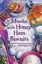 Murder With Honey Ham Biscuits - Preview