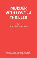 Murder With Love