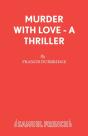 Murder With Love - Preview