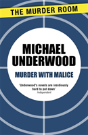 Murder With Malice - Preview