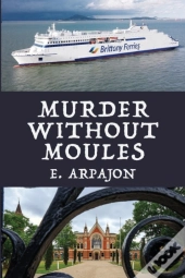 Murder Without Moules