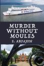 Murder Without Moules - Preview