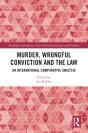 Murder, Wrongful Conviction And The Law - Preview