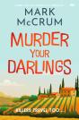 Murder Your Darlings - Preview