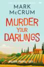 Murder Your Darlings - Preview
