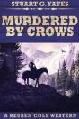 Murdered By Crows - Preview