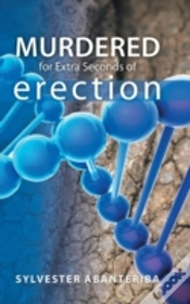 Capa do artigo Murdered For Extra Seconds Of Erection