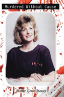 Murdered Without Cause