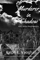 Murderer In Shadow