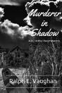 Murderer In Shadow - Preview