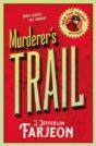 Murdererâ€™S Trail - Preview