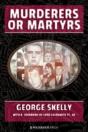 Murderers Or Martyrs - Preview