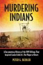 Murdering Indians - Preview