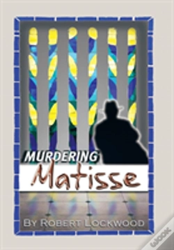 Capa do artigo Murdering Matisse