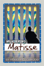 Murdering Matisse - Preview