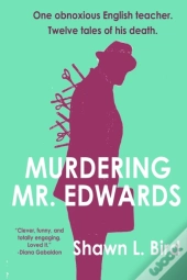 Murdering Mr. Edwards